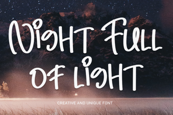 Night Full of Light: A Handwritten Font That Breathes Calm Into Your Layouts