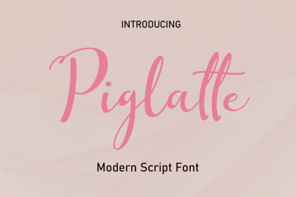 Piglatte: A Script Font for Campaign Creativity