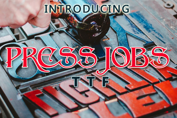 Press Jobs: A Versatile Script Font for Digital Design