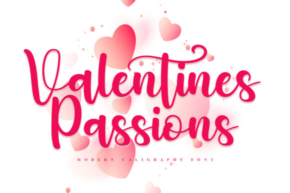 Valentines Passions: A Script Font for Campaigns with Personality