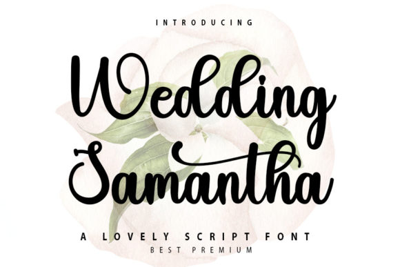 Wedding Samantha: A Refined Script Font for Editorial Design