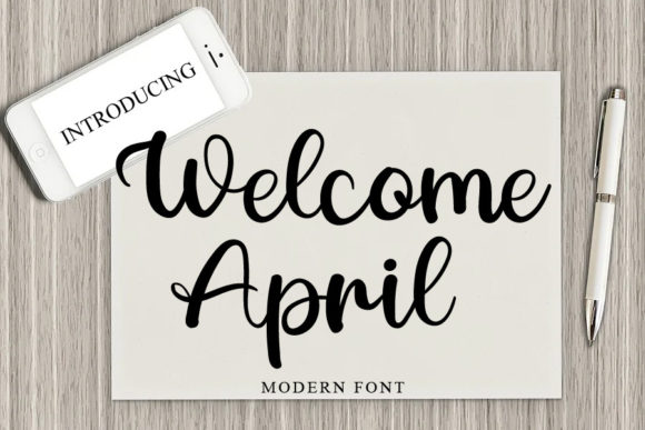 Welcome April: A Fresh Script Font for Digital Branding
